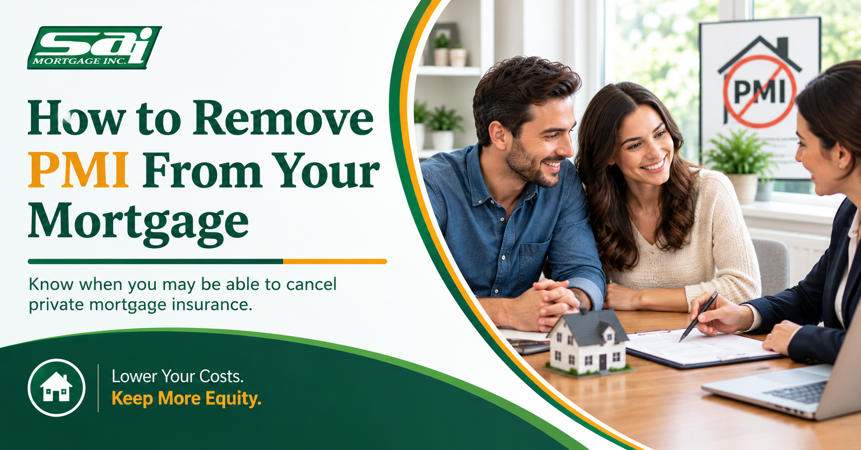 Remove PMI from Mortgage